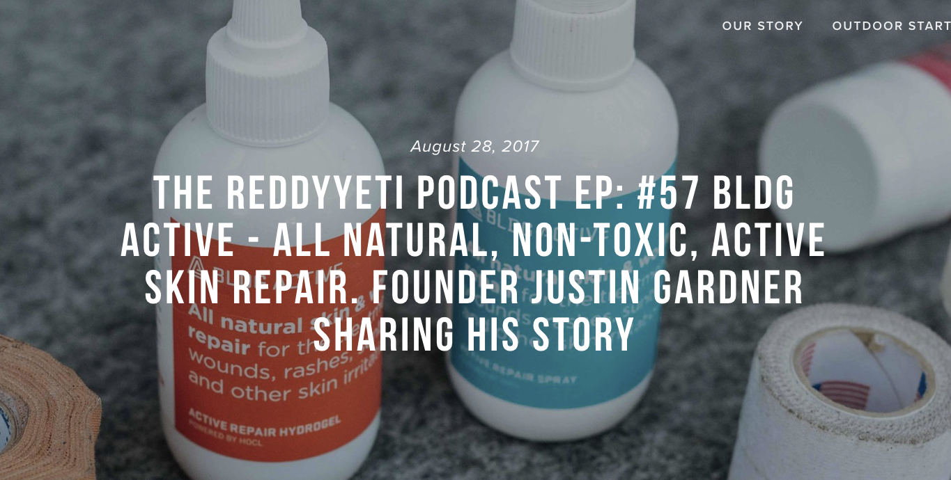 BLDG ACTIVE Featured on the Reddy Yetti New Products Podcast